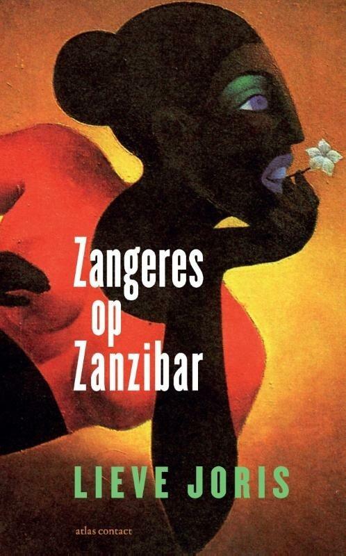 Zangeres op Zanzibar (9789045032115, Lieve Joris), Livres, Guides touristiques, Envoi