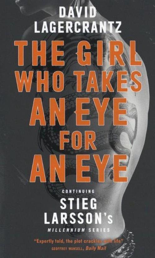 The Girl Who Takes an Eye for an Eye 9781786489616, Livres, Livres Autre, Envoi