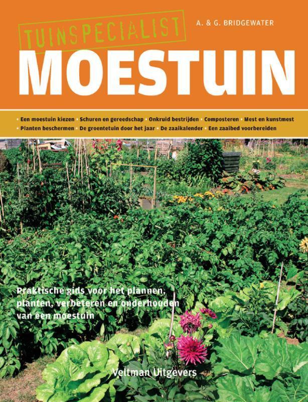 Moestuin / Tuinspecialist 9789048305889 A. Bridgewater, Livres, Loisirs & Temps libre, Envoi