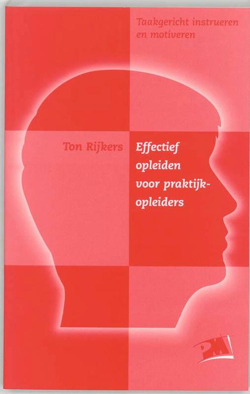 Effectief opleiden voor praktijkopleiders 9789024414222, Boeken, Studieboeken en Cursussen, Gelezen, Verzenden