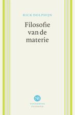Filosofie van de materie / Noordboek filosofie 9789056159740, Verzenden, Rick Dolphijn