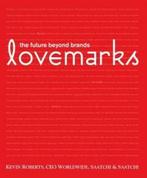 Love Marks 9781576872703 Kevin Roberts, Boeken, Verzenden, Zo goed als nieuw, Kevin Roberts