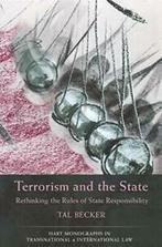 Terrorism and the State PB: Rethinking the Rule. Becker,, Becker, Tal, Verzenden