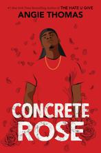 Concrete rose 9780063056534 Angie Thomas, Boeken, Verzenden, Gelezen, Angie Thomas