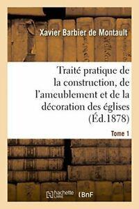 Traite pratique de la construction, de lameubl., Livres, Livres Autre, Envoi