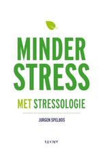 Minder stress met stressologie 9789492798114 Jurgen Spelbos, Verzenden, Jurgen Spelbos
