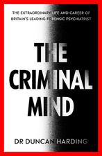 The Criminal Mind 9780241446843 Duncan Harding, Verzenden, Duncan Harding