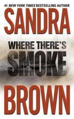 Where Theres Smoke 9780446600347, Gelezen, Sandra Brown, Verzenden