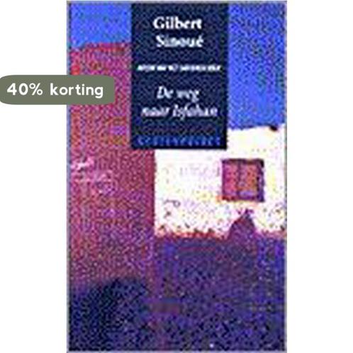 De weg naar Isfahan / Geuzenpocket / 138 9789052266251, Boeken, Romans, Gelezen, Verzenden