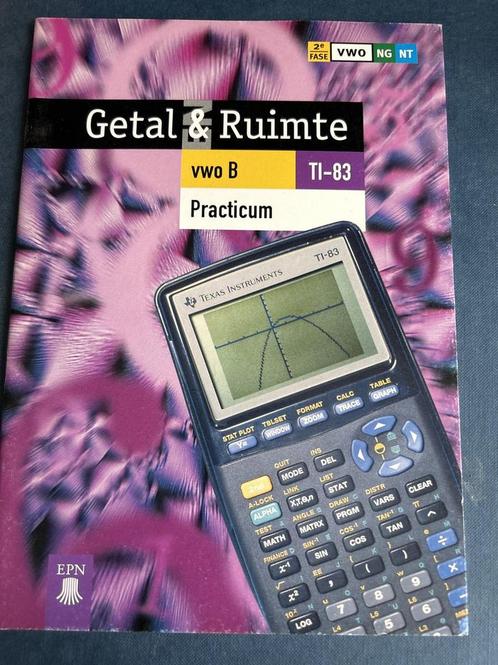 Practicum TI-83 Getal & Ruimte Vwo B 9789011040069, Livres, Livres scolaires, Envoi
