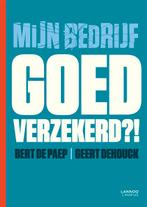 Mijn bedrijf goed verzekerd?! 9789020996685, Boeken, Zo goed als nieuw, Bert Paep, Geert Dehouck, Verzenden