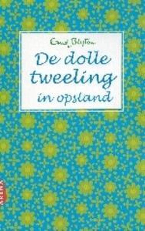 De dolle tweeling in opstand 9789069747156 Enid Blyton, Boeken, Kinderboeken | Jeugd | 13 jaar en ouder, Gelezen, Verzenden