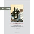 Out of the Ruins 9781584231141 J. Holabird, Verzenden, Zo goed als nieuw, J. Holabird