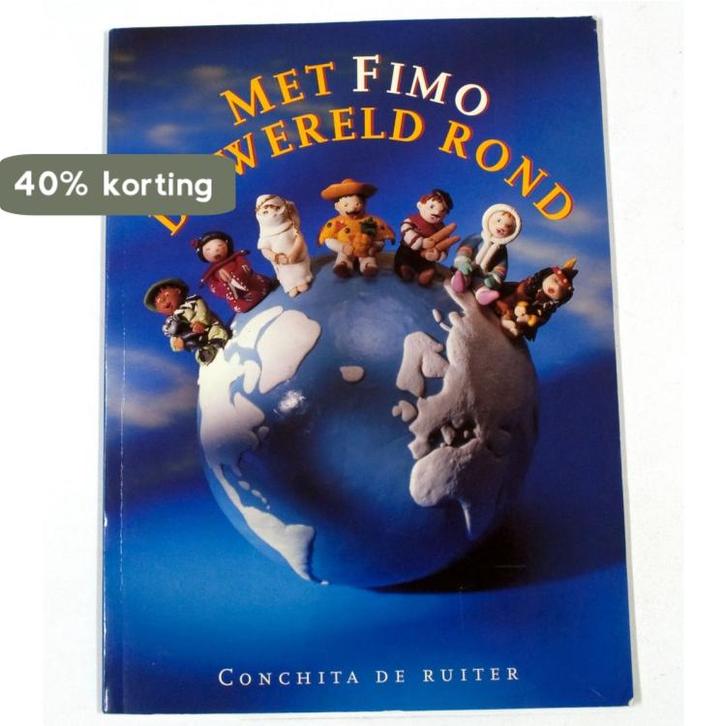 Met fimo de wereld rond 9789038408743 C. de Ruiter-Hamelink, Boeken, Hobby en Vrije tijd, Gelezen, Verzenden