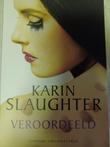 Veroordeeld - Karin Slaughter