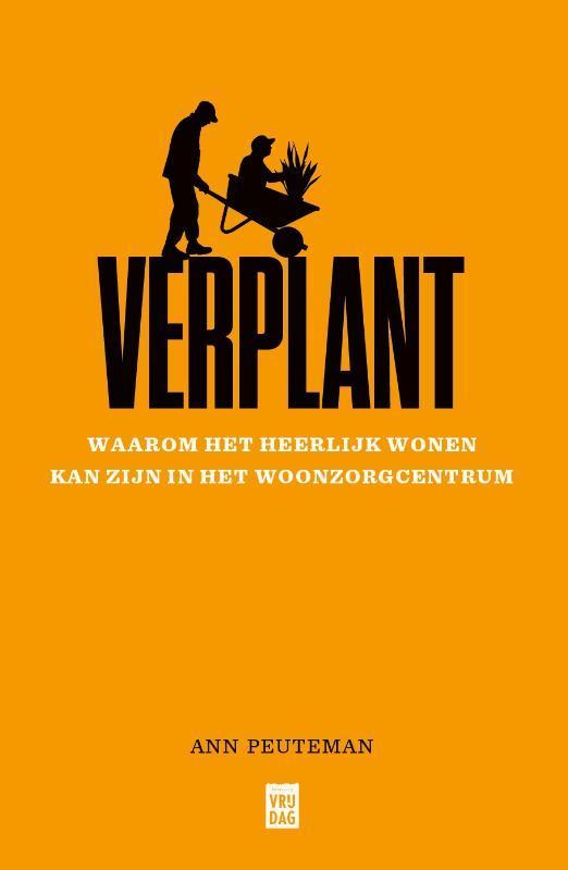 Verplant 9789460019364 Ann Peuteman, Boeken, Politiek en Maatschappij, Gelezen, Verzenden