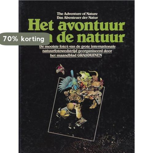 Het avontuur van de natuur 9789032006457, Boeken, Overige Boeken, Zo goed als nieuw, Verzenden