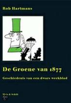 De Groene van 1877 9789053303511, Hartmans R., Verzenden