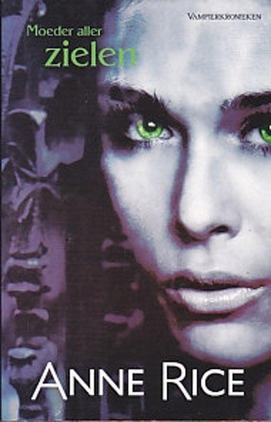 Moeder aller zielen - Anne Rice - 9789048001927 - Paperback, Livres, Fantastique, Envoi