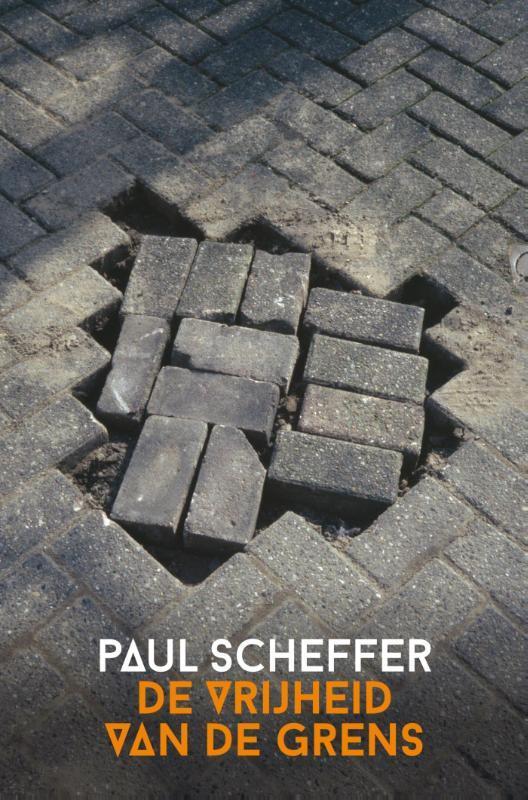 De vrijheid van de grens 9789047708056 Paul Scheffer, Livres, Philosophie, Envoi