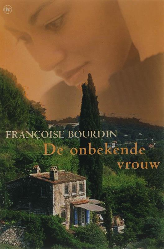 ONBEKENDE VROUW 9789044317329 F. Bourdin, Boeken, Romans, Gelezen, Verzenden