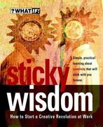 What If Sticky Wisdom 9781841120218, Zo goed als nieuw, Verzenden, Dave Allan, Matt Kingdon