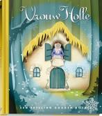 Vrouw Holle - Efteling - Gouden sprookjes 9789047616207, Boeken, Verzenden, Zo goed als nieuw, Efteling