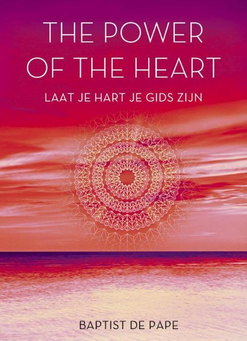 The power of the heart 9789021557854, Boeken, Esoterie en Spiritualiteit, Gelezen, Verzenden
