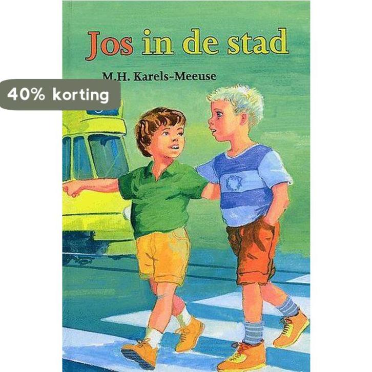 Jos in de stad 9789033108914 Karels Meeuse, Boeken, Kinderboeken | Jeugd | 13 jaar en ouder, Gelezen, Verzenden