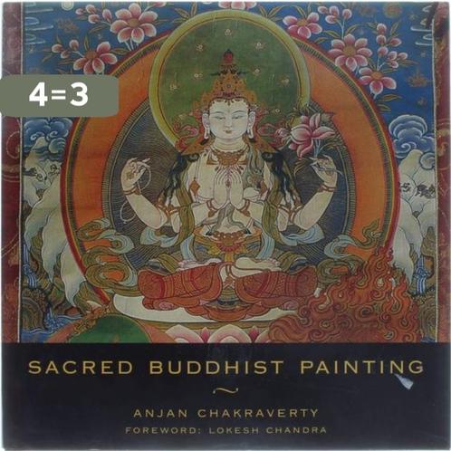 Sacred Buddhist Painting 9788174360427 Anjan Chakraverty, Boeken, Taal | Engels, Gelezen, Verzenden