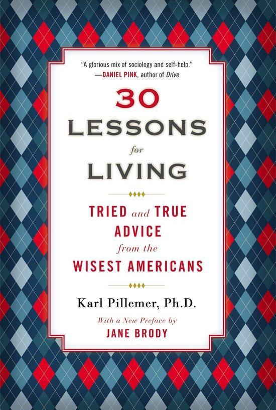 30 Lessons for Living 9780452298484 Karl Pillemer, Boeken, Taal | Engels, Gelezen, Verzenden