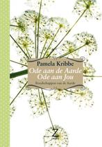 ODE AAN DE AARDE, ODE AAN JOU 9789077478400 Pamela Kribbe, Verzenden, Zo goed als nieuw, Pamela Kribbe