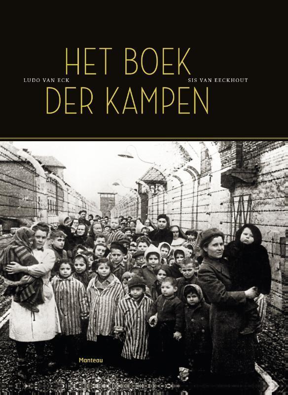 Het boek der kampen 9789022330784 Annemie Reyntjens, Boeken, Oorlog en Militair, Gelezen, Verzenden