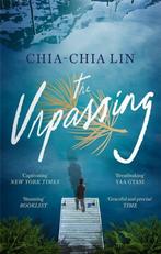 The Unpassing 9780349013473 Chia-Chia Lin, Verzenden, Zo goed als nieuw, Chia-Chia Lin