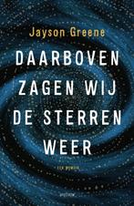 Daarboven zagen wij de sterren weer (9789000362752), Verzenden