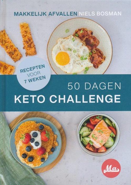 50 dagen Keto challenge 9789083237527 Niels Bosman, Boeken, Overige Boeken, Gelezen, Verzenden