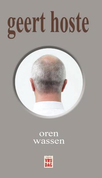 Oren wassen 9789460012082 Geert Hoste, Verzenden, Geert Hoste