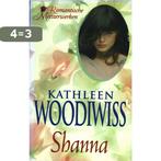 Shanna 9789051083552 Kathleen E Woodiwiss, Boeken, Verzenden, Gelezen, Kathleen E Woodiwiss