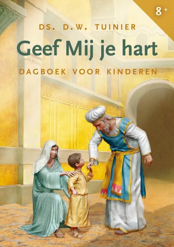 Geef mij je hart 9789033122811 D.W. Tuinier, Boeken, Godsdienst en Theologie, Zo goed als nieuw, Verzenden