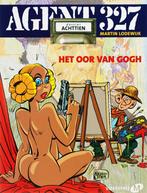 Het oor van Gogh / Agent 327 / 18 9789022536582, Boeken, Stripverhalen, Verzenden, Gelezen, Martin Lodewijk