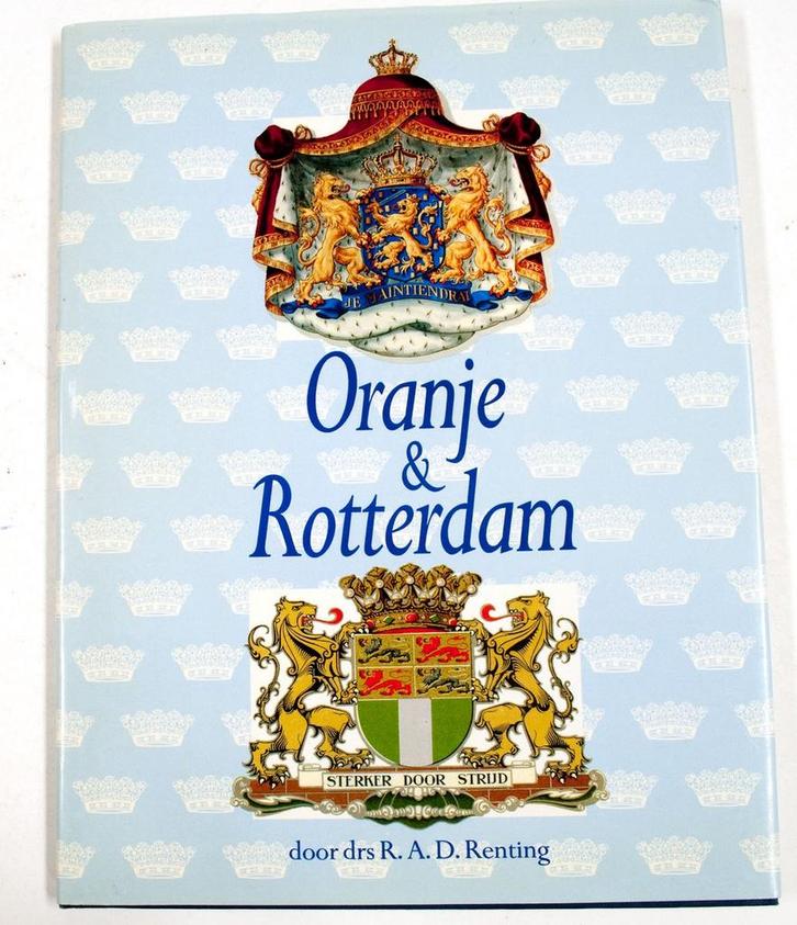 Oranje en rotterdam 9789071542046 Renting, Boeken, Overige Boeken, Zo goed als nieuw, Verzenden