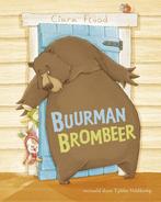 Buurman Brombeer 9789026137396, Boeken, Kinderboeken | Kleuters, Zo goed als nieuw, Ciara Flood, Verzenden