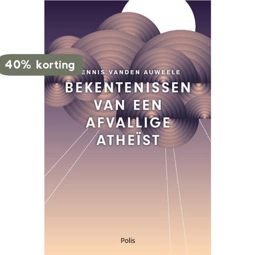 Bekentenissen van een afvallige atheïst 9789463103992, Boeken, Filosofie, Gelezen, Verzenden