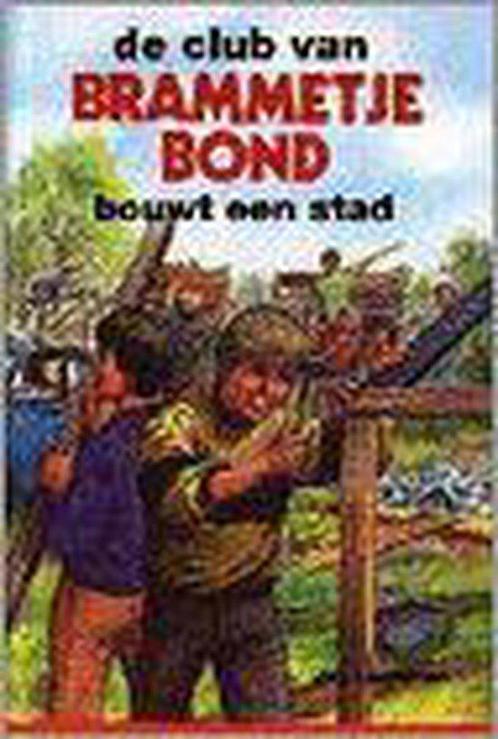 Club van brammetje Bond. bouwt een stad 9789020675795, Boeken, Kinderboeken | Jeugd | 13 jaar en ouder, Gelezen, Verzenden