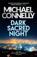 Dark sacred night / Harry Bosch / 21 9781409182733, Boeken, Overige Boeken, Verzenden, Zo goed als nieuw, Michael Connelly