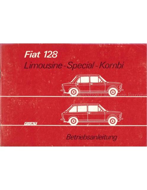 1975 FIAT 128 INSTRUCTIEBOEKJE DUITS, Autos : Divers, Modes d'emploi & Notices d'utilisation, Enlèvement ou Envoi