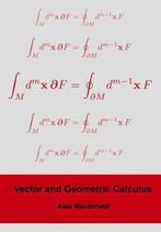 Vector and Geometric Calculus 9781480132450 Alan L MacDonald, Boeken, Verzenden, Gelezen, Alan L MacDonald