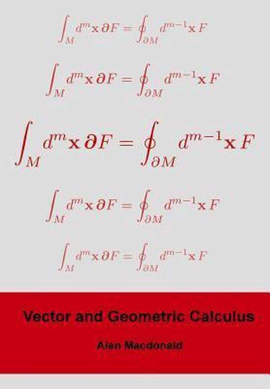 Vector and Geometric Calculus 9781480132450 Alan L MacDonald, Boeken, Taal | Engels, Gelezen, Verzenden
