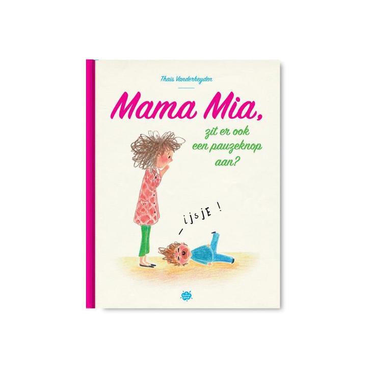 Mama mia 9789463889537 Thaïs Vanderheyden, Boeken, Stripverhalen, Zo goed als nieuw, Verzenden