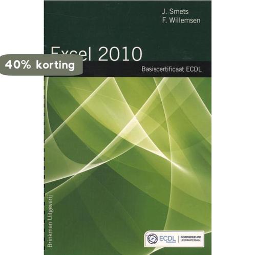 Spreadsheets: Excel 2010 / Basiscertificaat ECDL Jan Smets, Boeken, Schoolboeken, Gelezen, Verzenden